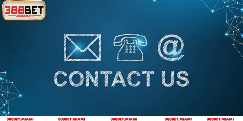 Những trường hợp mà thành viên cần liên hệ 388BET ngay lập tức